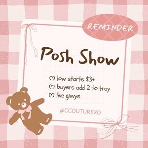 🎀🧸Posh Show Reminder Sign🧸🎀
